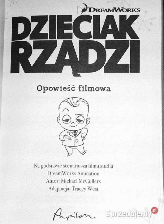 Dzieciak rządzi Opowieść filmowa DreamWorks Chełm