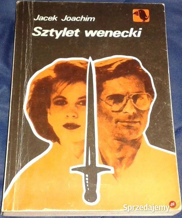 Sztylet wenecki Jacek Joachim Chełm