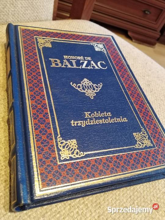 Honore De Balzac Kobieta Trzydziestoletnia