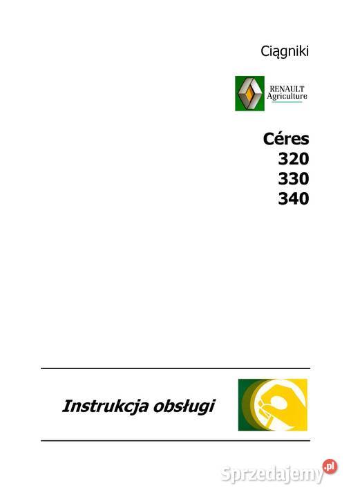 Instrukcja obsługi Renault Ceres 320 330 340 Szamotuły sprzedam