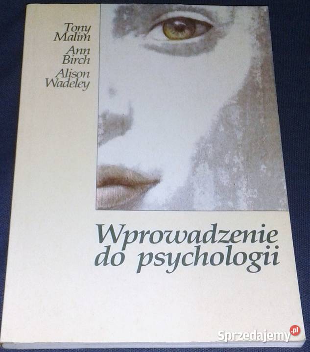 Wprowadzenie do psychologii Tony Malim Ann Birch miękka Chełm