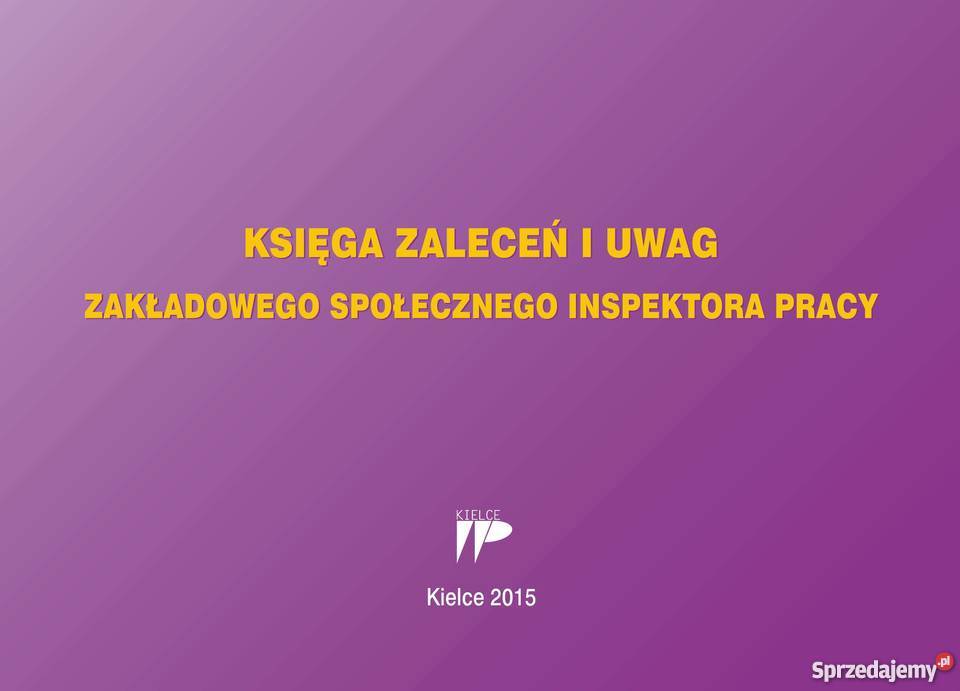 Księga zaleceń i uwag zakładowego społecznego Kielce