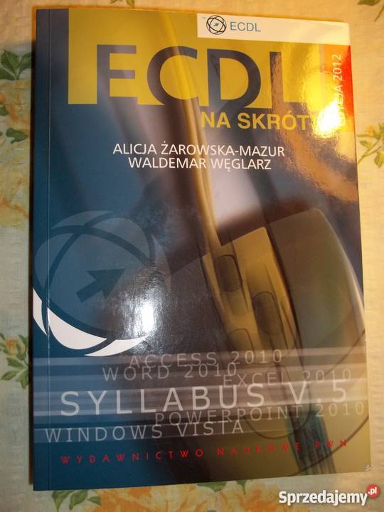 ECDL na skróty CD Edycja 2012 ŻaowskaMazur Rok wydania 1982 Łódź