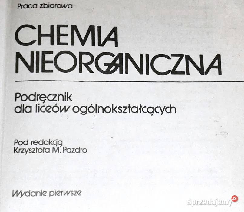 Chemia nieorganiczna Krzysztof M Pazdro Chełm sprzedam