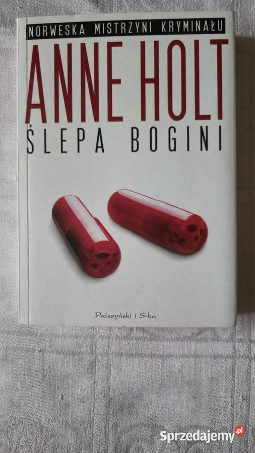 Anne Holt Ślepa bogini miękka z obwolutą Gliwice