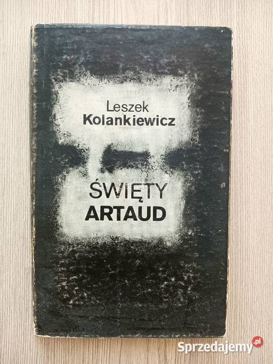 Święty Artaud Leszek Kolankiewicz Kraków sprzedam