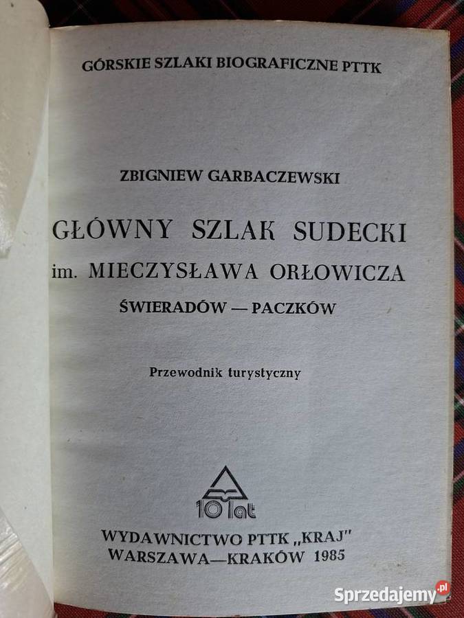 Główny szlak sudecki im Mieczysława OrłowiczaZ Kraków sprzedam
