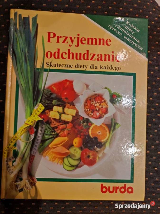 unikat Przyjemne odchudzanie Skuteczne diety ISBN 9788375527162 świętokrzyskie Kielce sprzedam