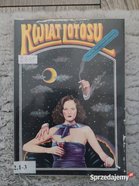 Maria Rodziewiczówna Kwiat lotosu miękka