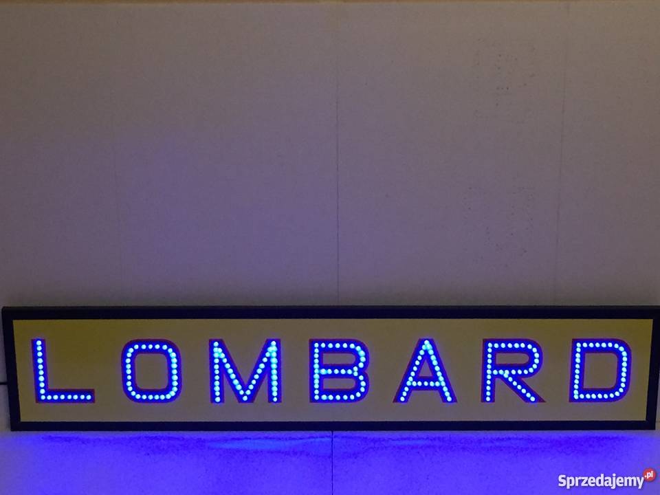 Reklama LED LOMBARD 150x30 zewnętrzna sprzedam