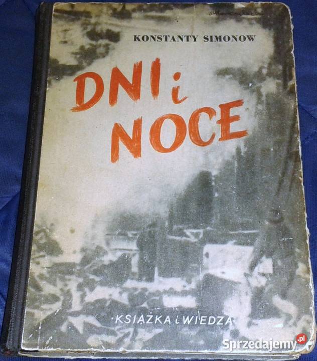 Noce i dnie Konstanty Simonow