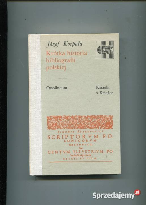 Krótka historia bibliografii polskiej Korpała Szczecin