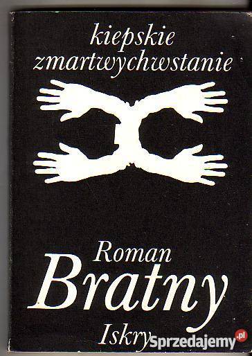 6214 KIEPSKIE ZMARTYCHWSTANIE ROMAN BRATNY Czyrna