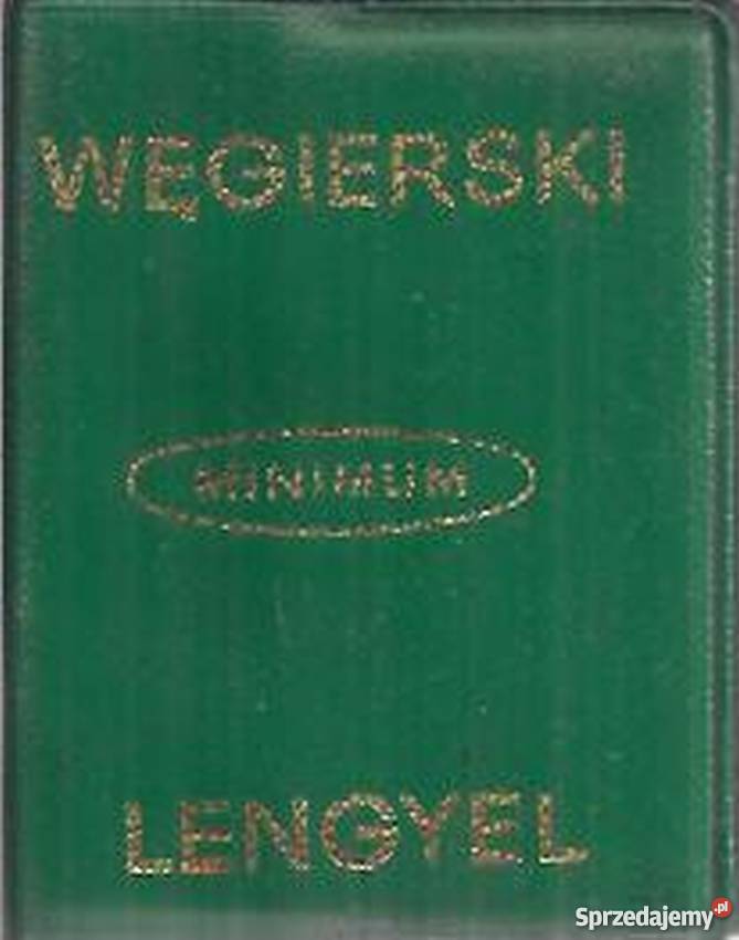 SŁOWNIK MINIMUM WĘGIERSKOPOLSKI POLSKOWĘGIERSKI Elbląg sprzedam