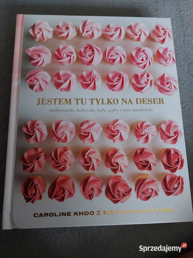 Książka Jestem tu na deser twarda łódzkie