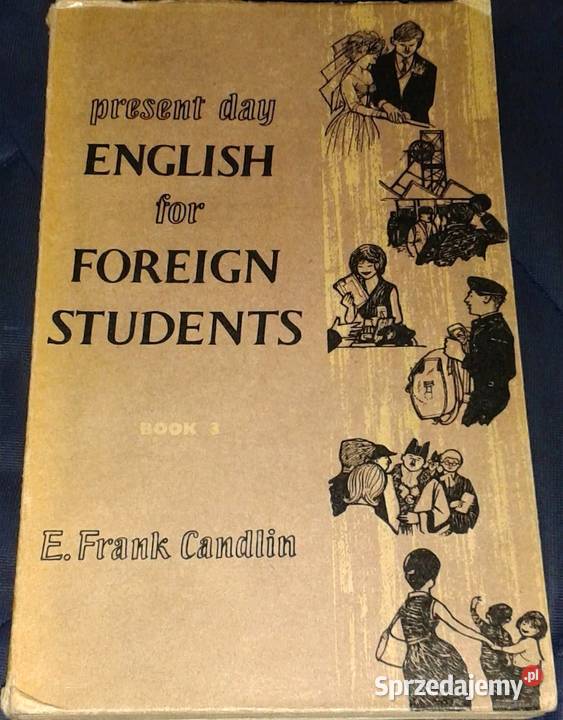 Present day English for Foreign Students Book 3 Chełm