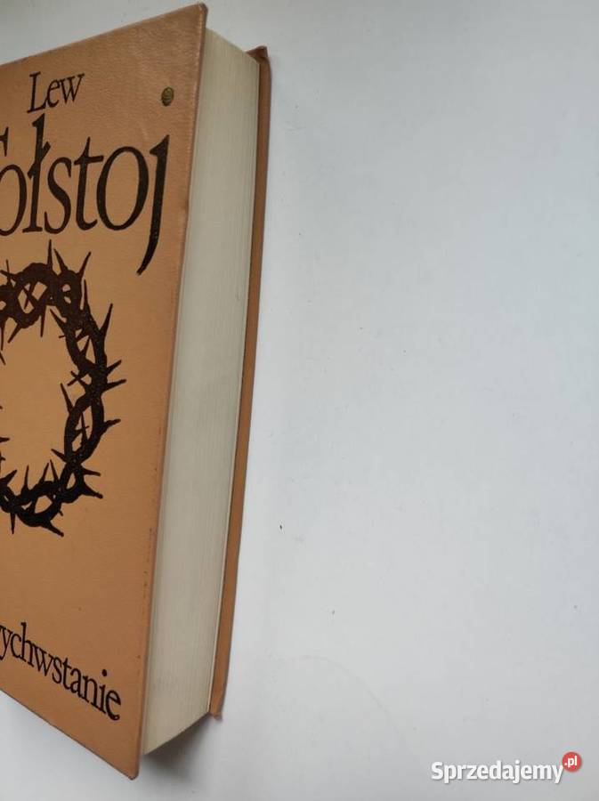 Tołstoj Lew Zmartwychwstanie Woskriesienije Kielce