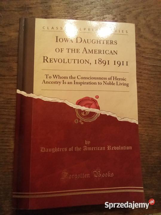 Iowa daughters of the American Revolution Kultura i Rozrywka Warszawa