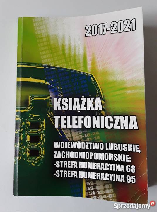 KSIĄŻKA TELEFONICZNA 2017 W Lubuskie strefy num Rok wydania 2017 lubuskie sprzedam