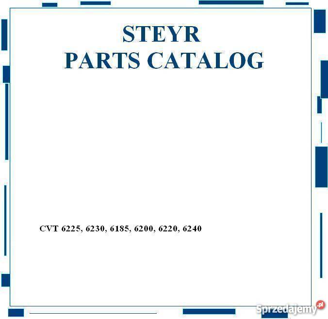 Steyr CVT 6225 6230 6185 6200 6220 6240 katalog Kielce sprzedam