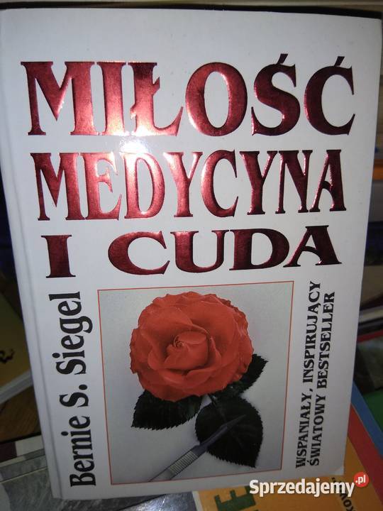 Miłość medycyna i cuda książki Bródno księgarnie Warszawa sprzedam