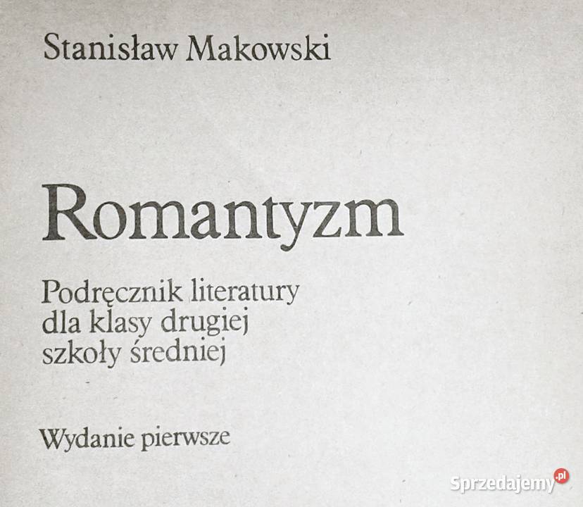 Literatura Romantyzm Stanisław Makowski Chełm