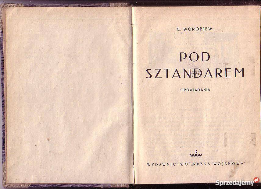 9244 POD SZTANDAREM OPOWIADANIA E WOROBJEW Czyrna sprzedam