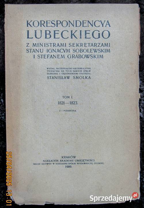 Korespondencja księcia Lubeckiego z lat 18211830 Antykwariat Bychawka Trzecia sprzedam