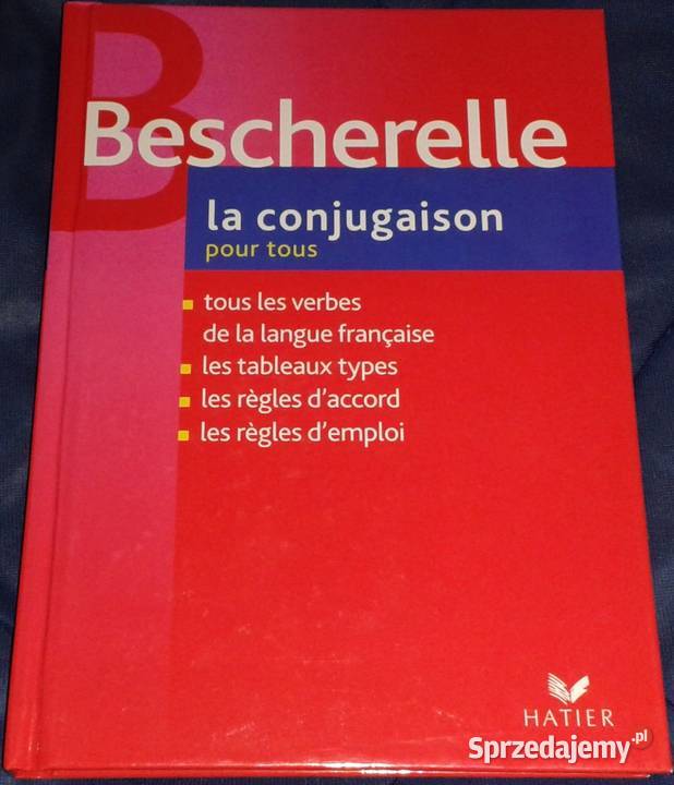 Bescherelle la conjugaison pour tous Michel Chełm