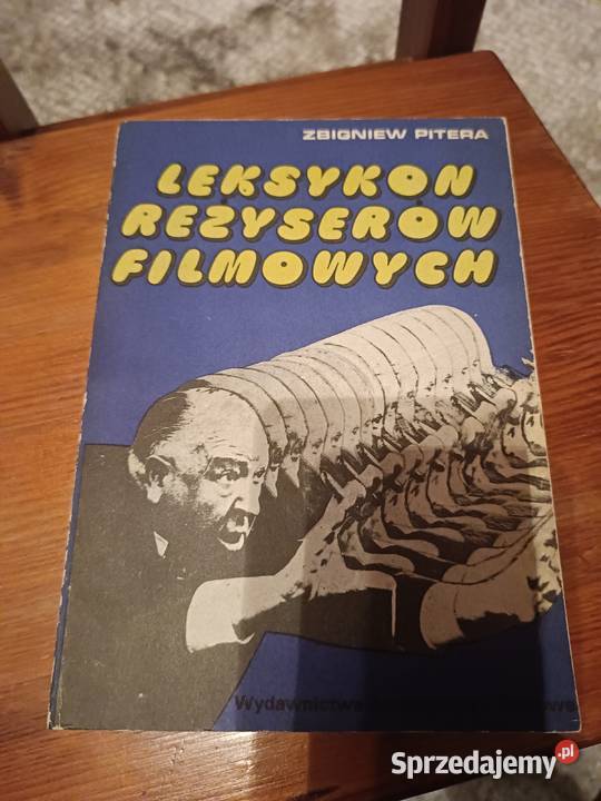 Leksykon reżyserów filmowych Pozostałe Książki i Podręczniki