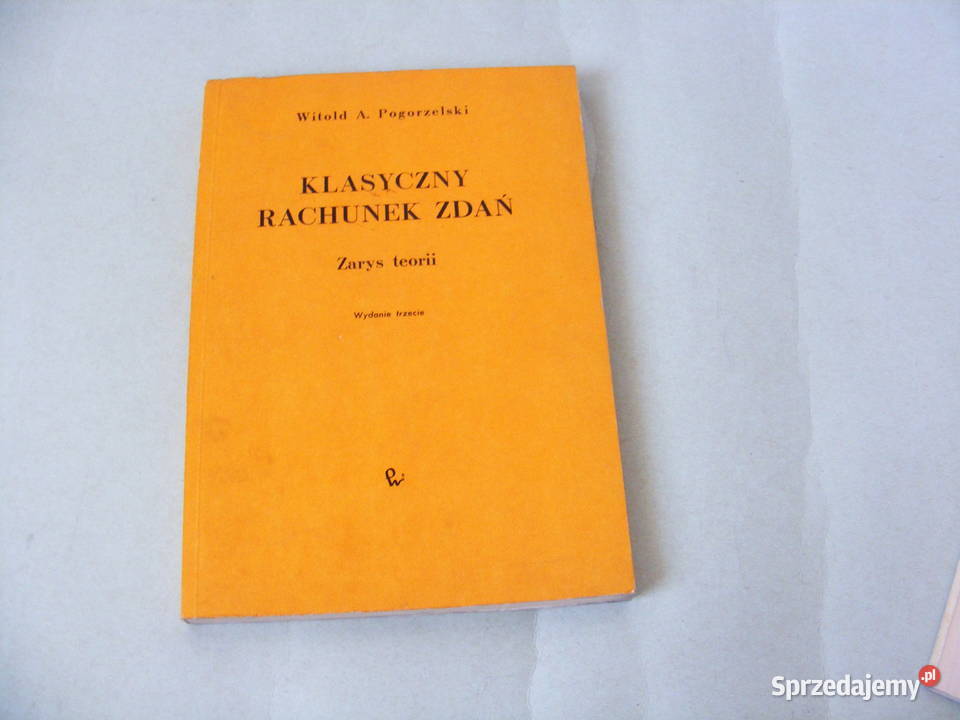Klasyczny rachunek zdań Pogorzelski Matematyka Oborniki Śląskie