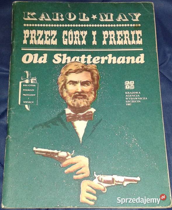góry i prerie Old Shatterhand Karol May miękka Chełm