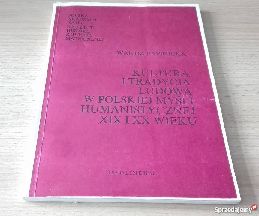 Kultura i tradycja ludowa w polskiej myśli
