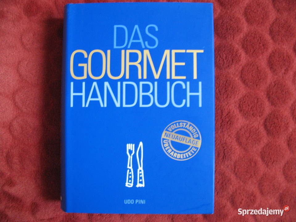Das Gourmet Handbuch Udo Pini mazowieckie Siedlce sprzedam