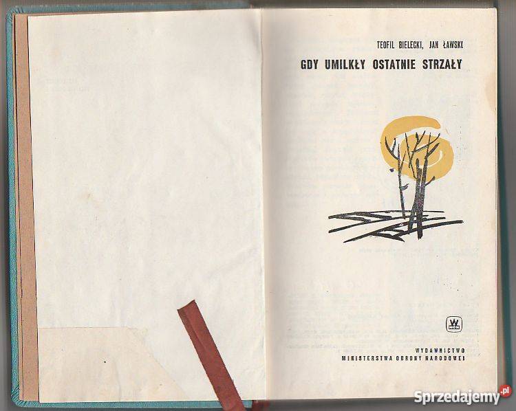 7360 GDY UMILKŁY OSTATNIE STRZAŁY TEOFIL Czyrna