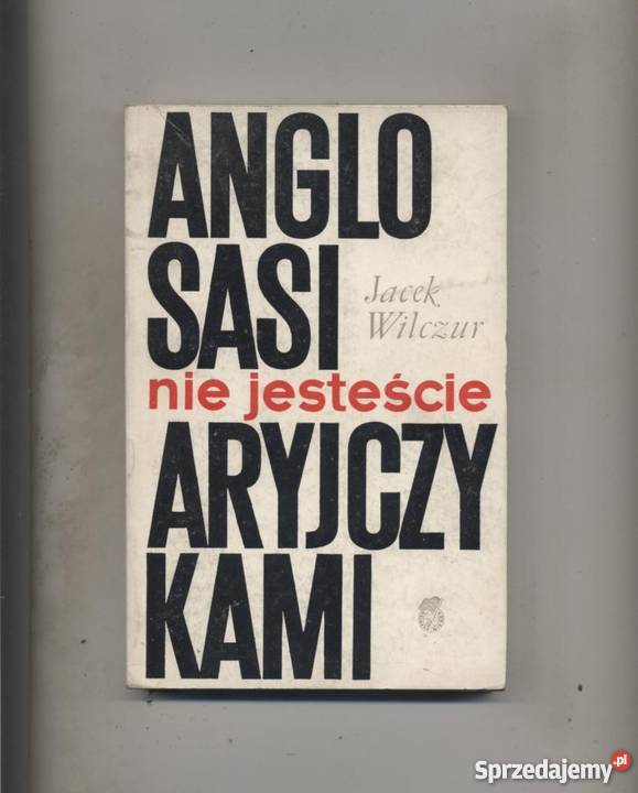 Anglosasi nie jesteście aryjczykami