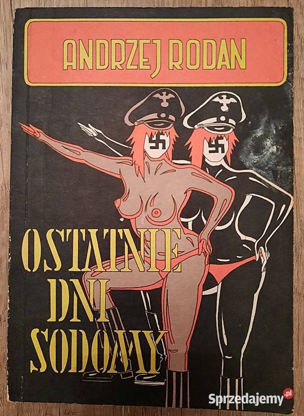 Ostatnie dni Sodomy A Rodan wielkopolskie Ostrów Wielkopolski