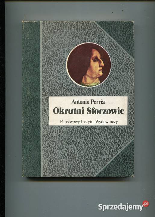 Okrutni Sforzowie Perria Pozostałe Szczecin