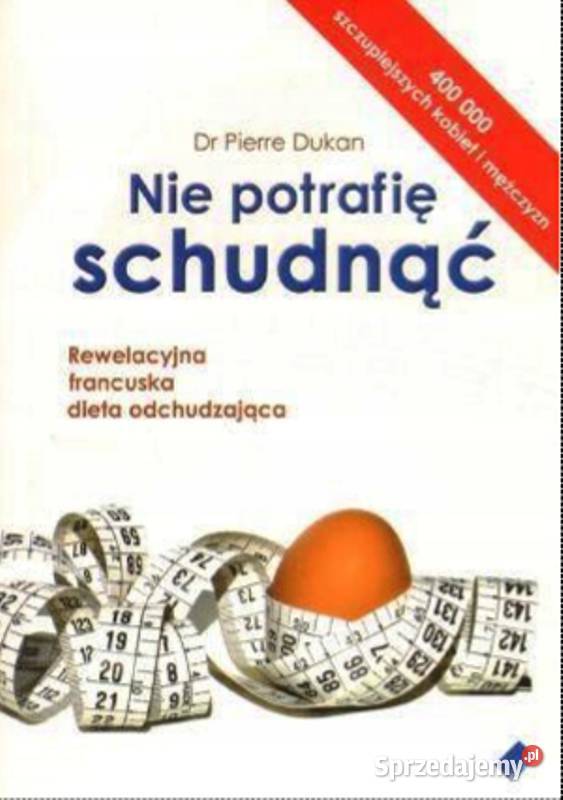 Nie potrafię schudnąć Pierre Dukan warmińsko-mazurskie