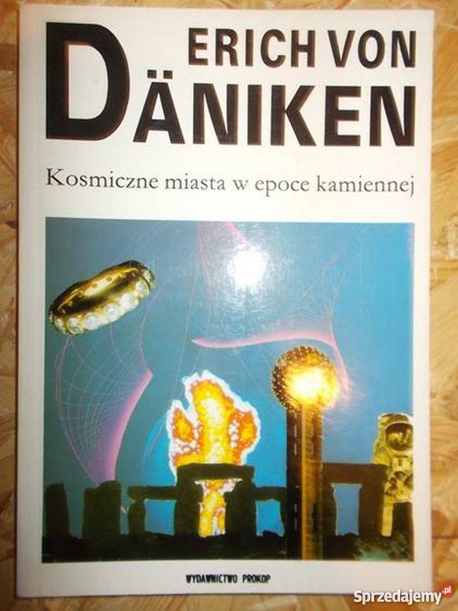 KOSMICZNE MIASTA W EPOCE KAMIENNEJ DANIKEN VON Białystok sprzedam