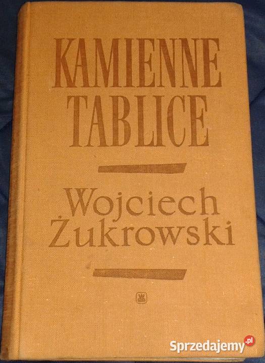 Kamienne tablice Tom 1 2 Wojciech Żukrowski Chełm