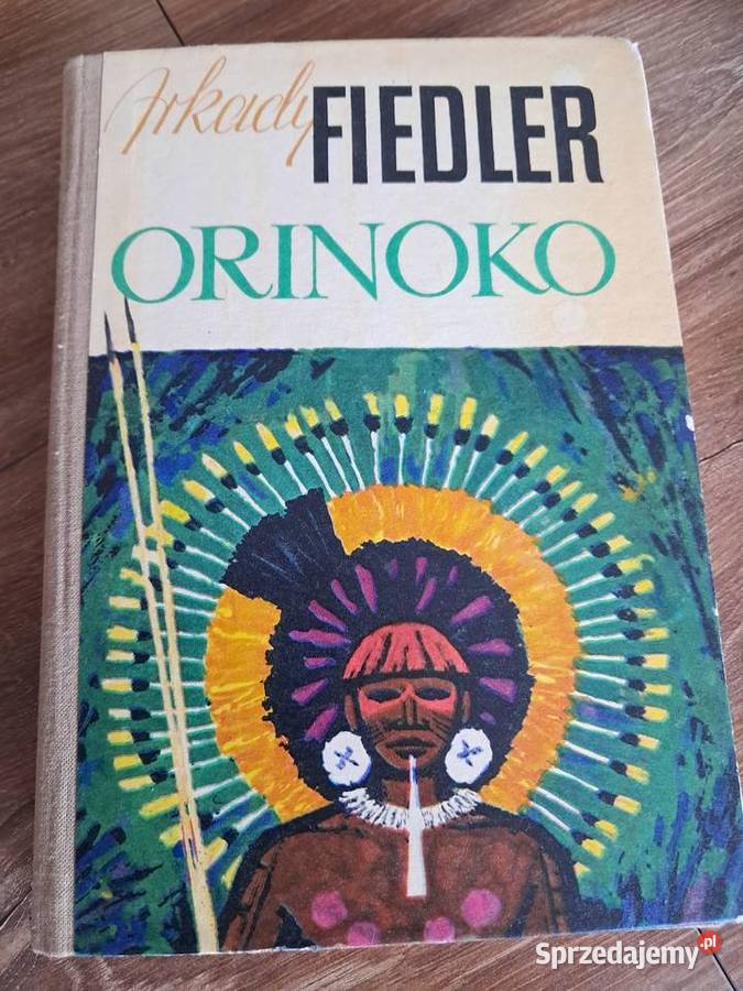 książka z 1970 r orinoko Arkady Fiedler stan db Rok wydania 1970 Sandomierz