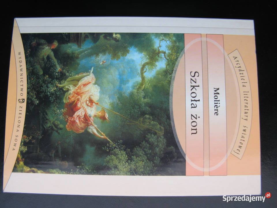 Szkoła żon Moliere Rok wydania 2003 Proza i poezja