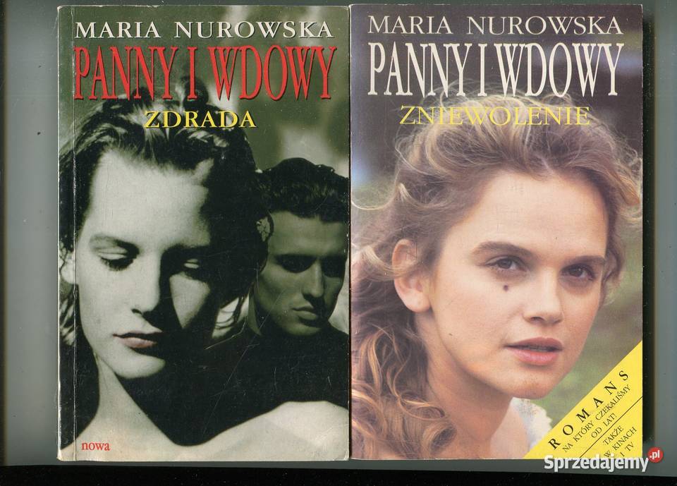 Panny i wdowy Zniewolenie Zdrada Maria Nurowska Szczecin