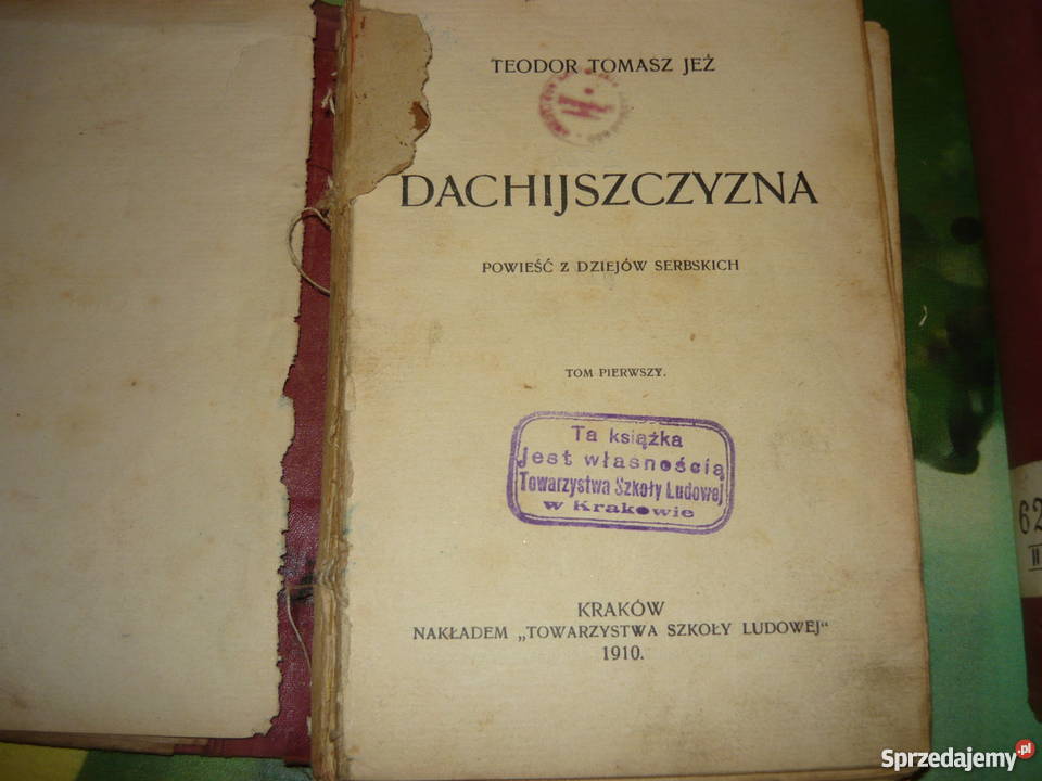 Dachijszczyzna tom 1 2TTomasz Jeż 1910 Nowy Sącz