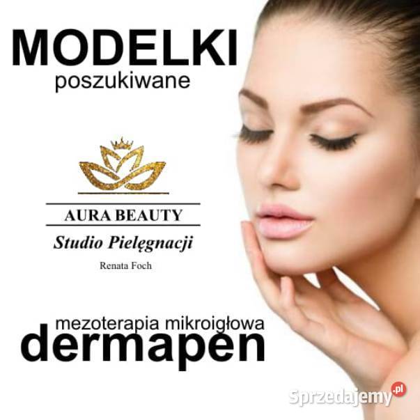 Modelki Poszukiwane Aura Beauty Renata Foch Pielęgnacja, uroda, zdrowie Warszawa