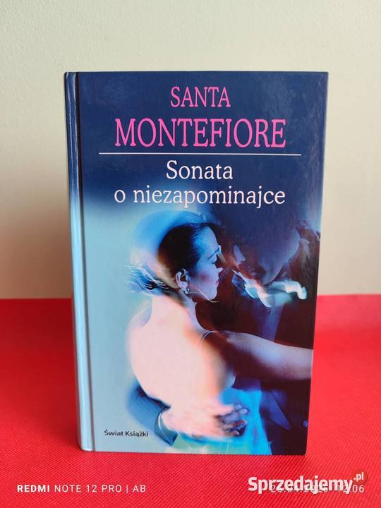 Sonata o niezapominajce Santa Montefiore powieść Katowice sprzedam