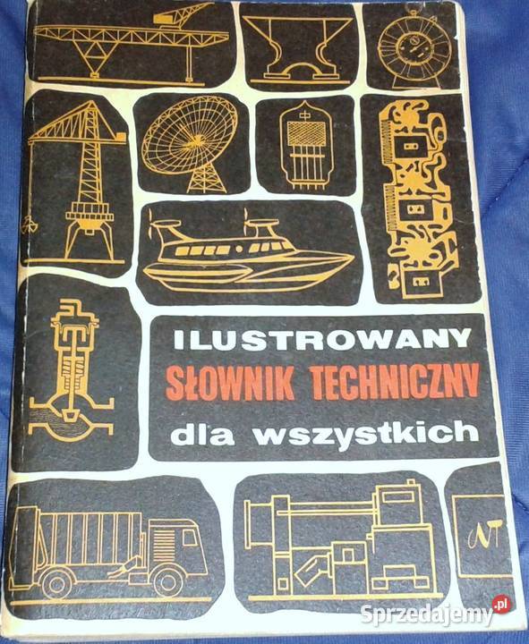 Ilustrowany słownik techniczny wszystkich miękka Chełm