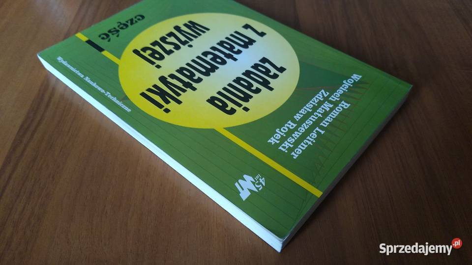 Zadania z matematyki wyższej 1 Logika rachunek Gdańsk