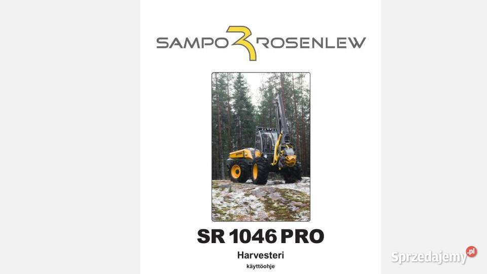 Sampo 1066 1046PRO harwester instrukcja obsługi świętokrzyskie Kielce